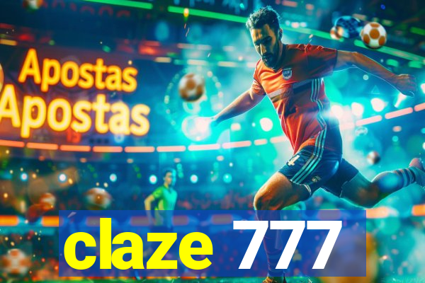 claze 777